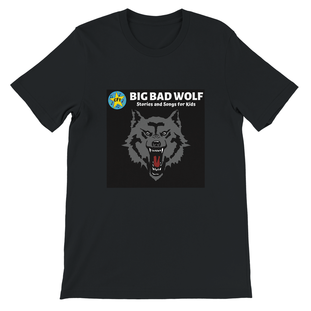 Big Bad Wolf: Stories and Songs for Kids - Unisex T-Shirt