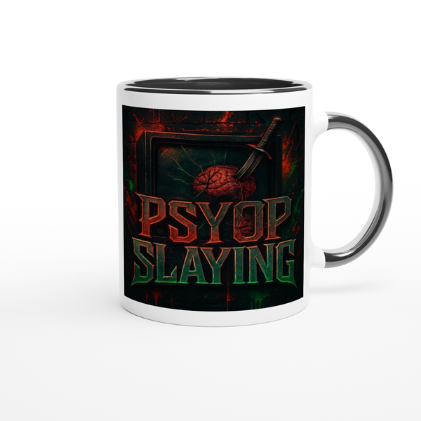 Psyop Slaying - Ceramic Mug