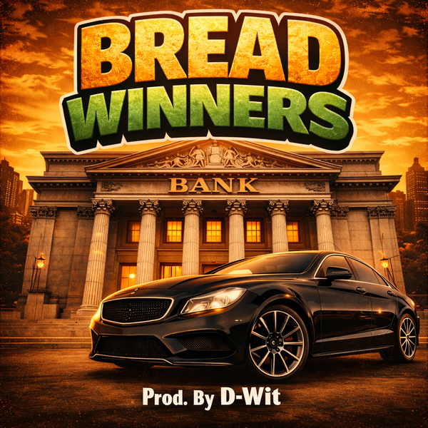 Bread Winners (Trackouts)