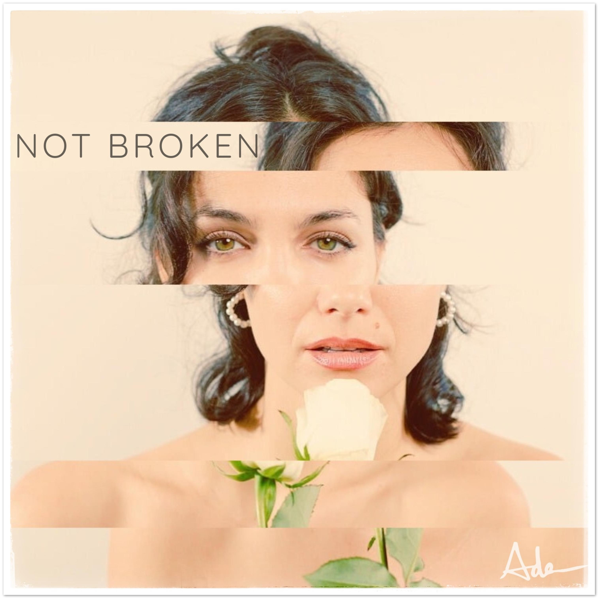 Not Broken - Fine Art Poster