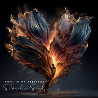 Two: In My Feelings by Sudnalro Soul