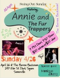 Annie and The Fur Trappers & Monique Zhang