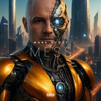 MESS by MARK SCOTT