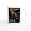 EMPTY PROMISES - Ceramic Mug