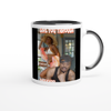 GIRL YOU THROUGH - Ceramic Mug
