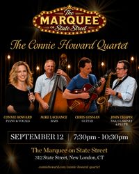 The Connie Howard Quartet at The Marquee on State Street