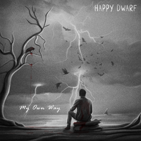 My Own Way by happy dwarf