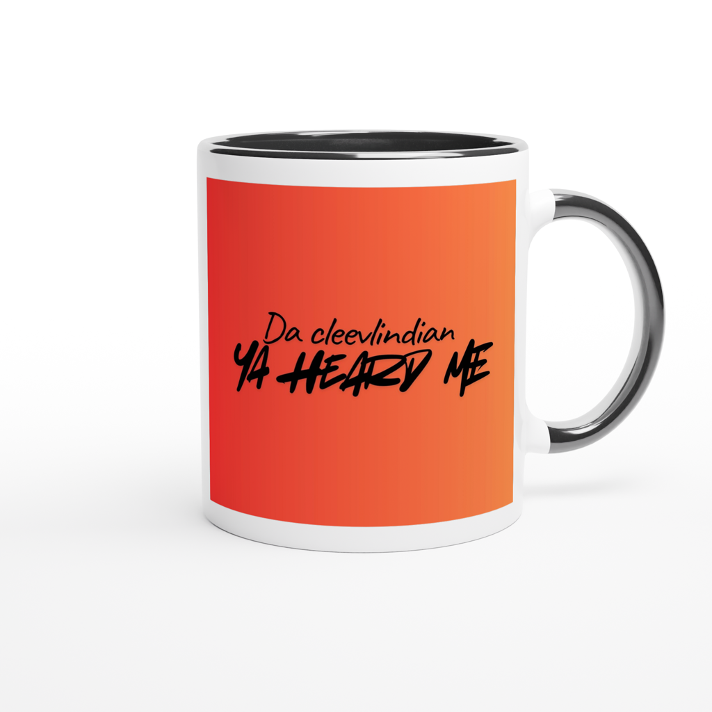 Ya Heard Me - Ceramic Mug