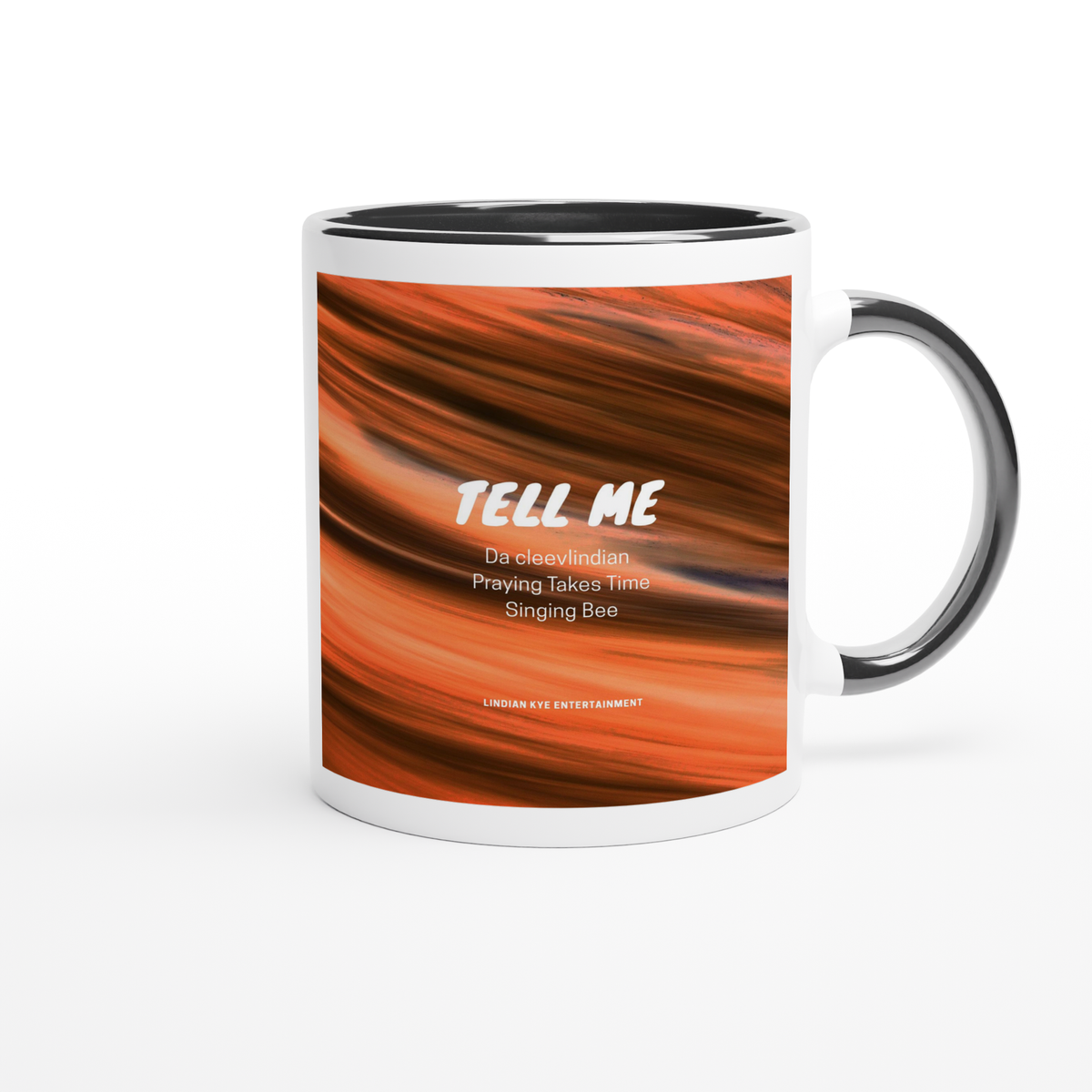 Tell Me (feat. Praying Takes Time & Singing Bee) - Ceramic Mug
