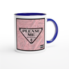 Please Me - Ceramic Mug