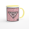 Please Me - Ceramic Mug