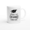 No Schools Left!? (feat. City Ghost, Brutha Maintain & KemistThaGhod) - Ceramic Mug
