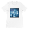 Back To The Beggining (Tone Adix Meets Just Wisdom) - Unisex T-Shirt