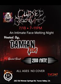 An Intimate Face Melting Night WITH CURSED BLOODLINES