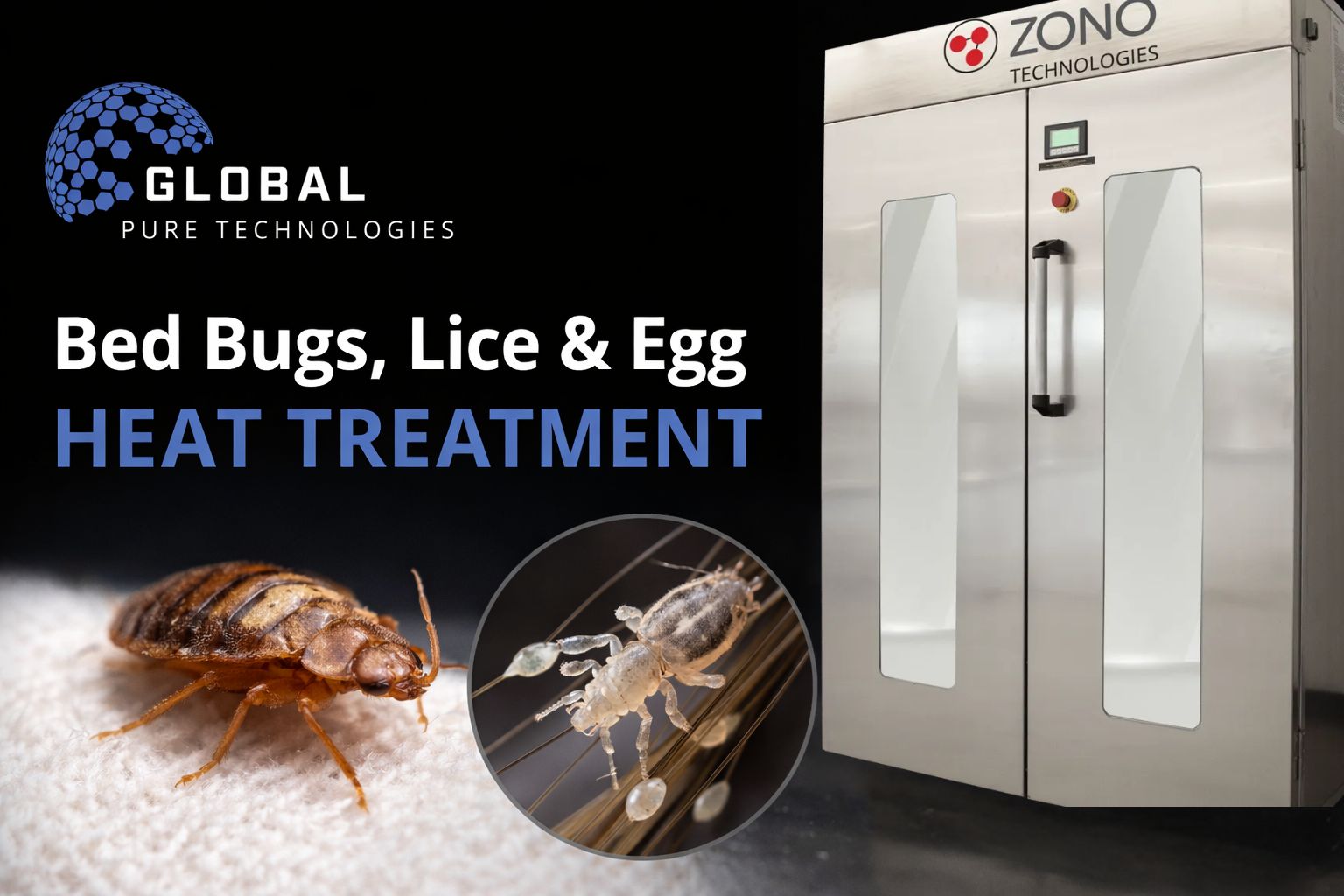 ZONO™ enclosed ozone and heat sanitizing cabinet by Global Pure Technologies used for bed bug, lice, and egg heat treatment in institutional and commercial environments