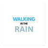 Walking In The Rain Stickers