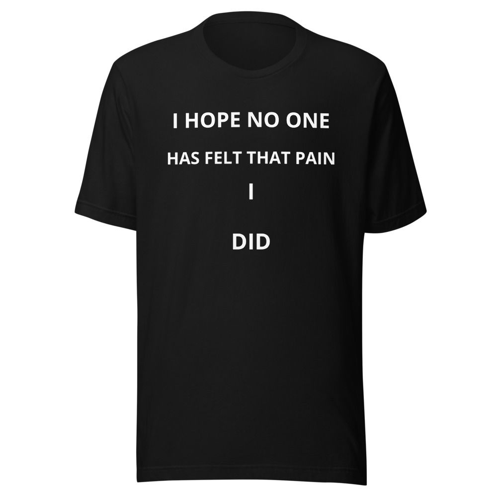 I Hope No One Eco T-Shirt