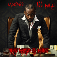 100 Milli by Lade369