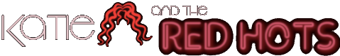 Katie and the RED HOTS
