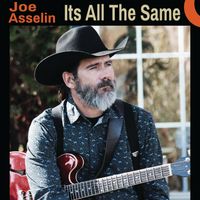 Its All The Same  by Joe Asselin
