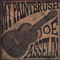 My Paintbrush by Joe Asselin