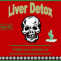 Liver Detox by The Salesman