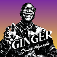 GINGER by AfrosubiHits