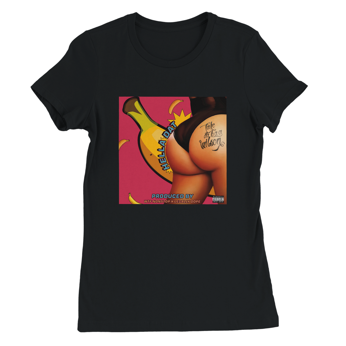 Hella DAT! - Women’s Cut T-Shirt