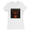 Bury Me Strong - Women’s Cut T-Shirt