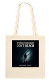 Where The Light Don't Reach - Tote bag