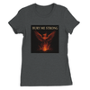 Bury Me Strong - Women’s Cut T-Shirt