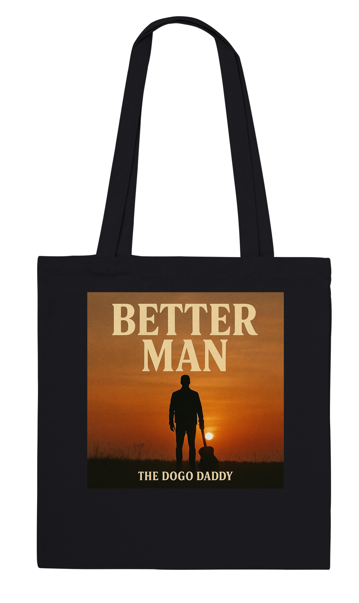 A Better Man - Tote bag