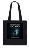 Where The Light Don't Reach - Tote bag