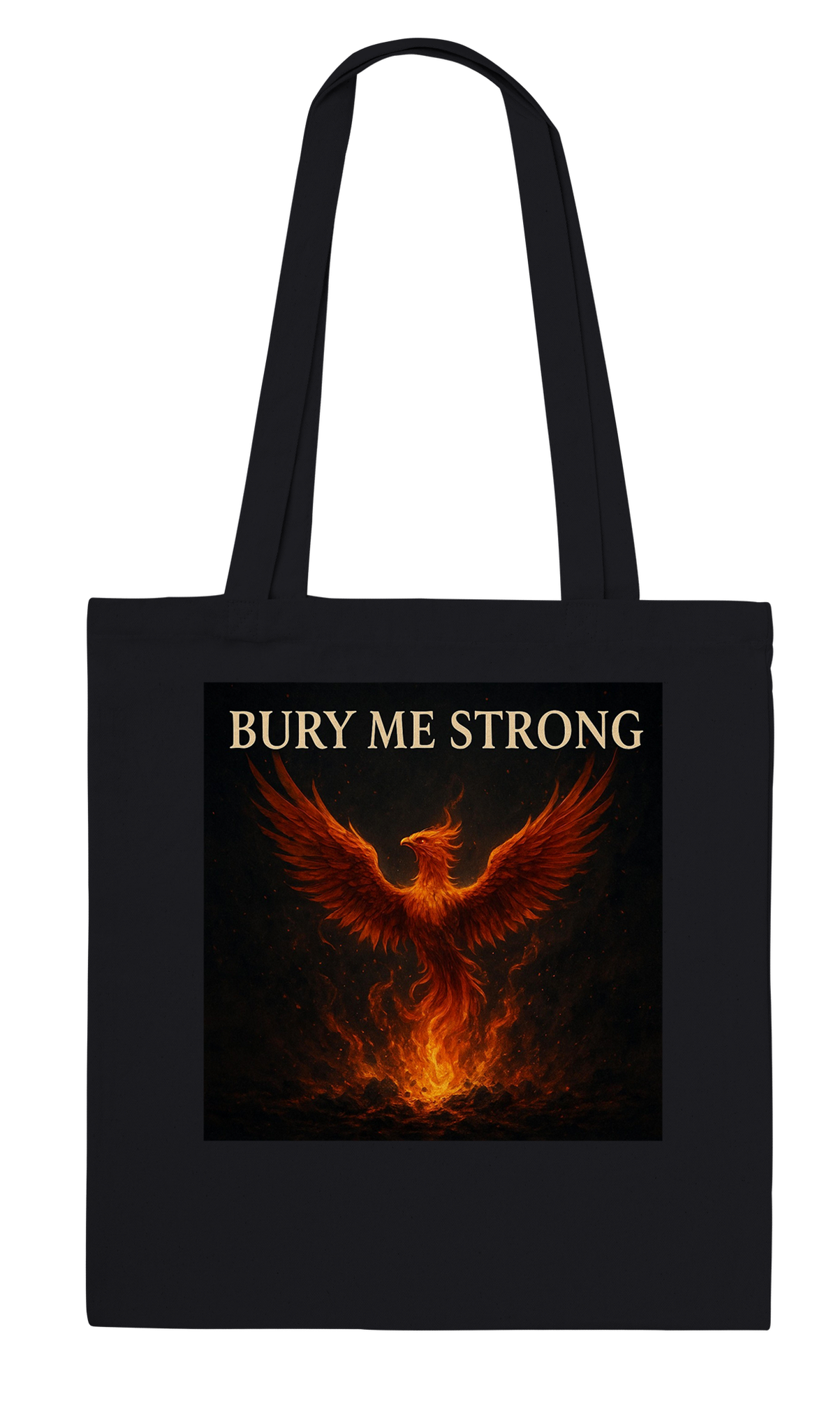 Bury Me Strong - Tote bag