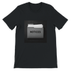 Notices (Remix) - Unisex T-Shirt