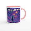 Let Em' Go (feat. Flodelis) - Ceramic Mug