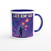 Let Em' Go (feat. Flodelis) - Ceramic Mug