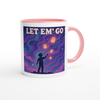 Let Em' Go (feat. Flodelis) - Ceramic Mug
