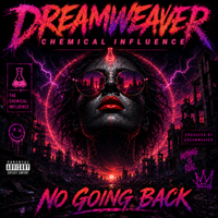 No Going Back by Dreamweaver