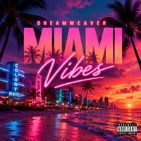 Miami Vibes by Dreamweaver