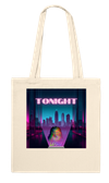 TONIGHT - Tote bag