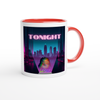 TONIGHT - Ceramic Mug