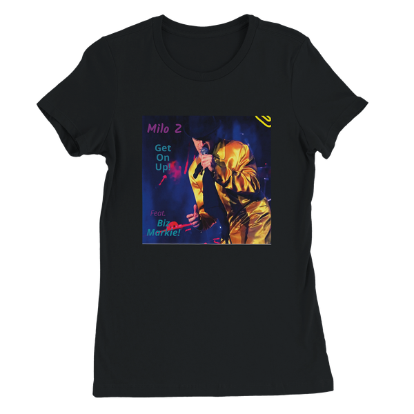 Get On Up (feat. Biz Markie) [Radio Edit] - Women’s Cut T-Shirt