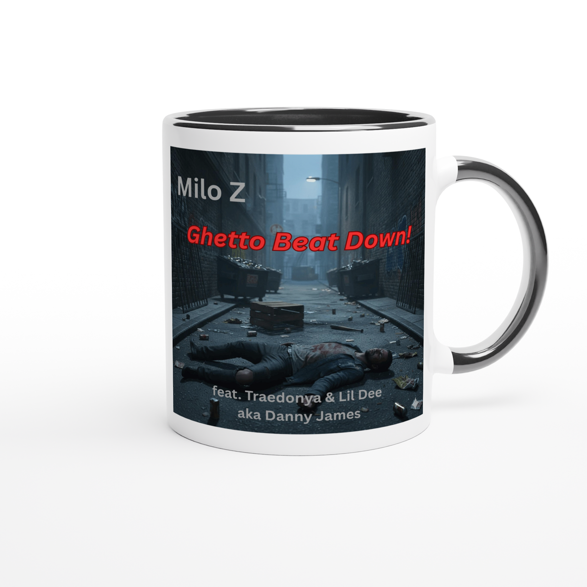 Ghetto Beat Down (feat. Traedonya & Lil Dee) - Ceramic Mug