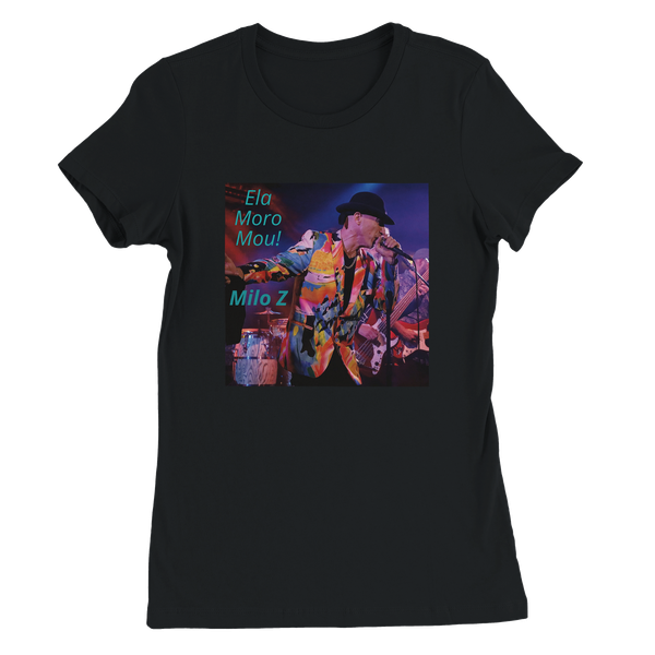 Ela Moro Mou (Come On Baby) - Women’s Cut T-Shirt