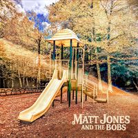 Matt Jones and the Bobs by Matt Jones and the Bobs