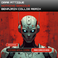 Omar Attique - Nothing Serious - Benjamin Collie Remix by Omar Attique