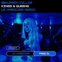 Ava Max - Kings & Queens - Benjamin Collie - Uk Hardcore Remix by Benjamin Collie