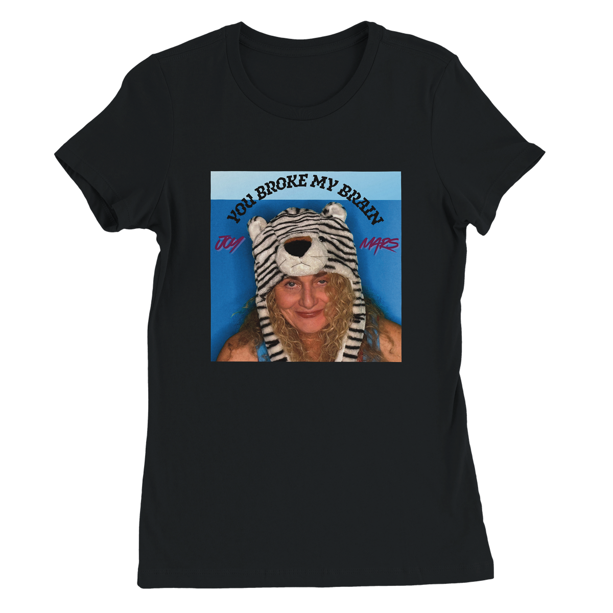 You Broke My Brain - Women’s Cut T-Shirt