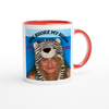 You Broke My Brain - Ceramic Mug